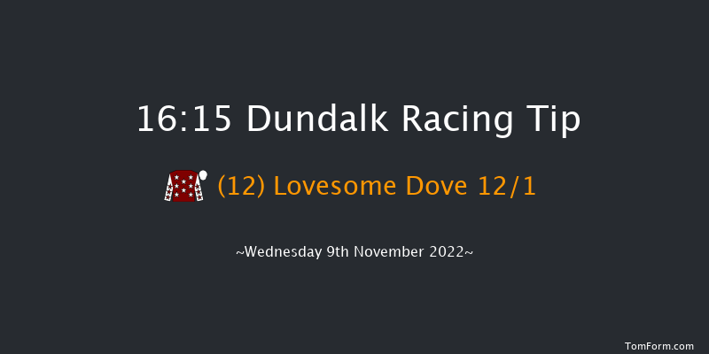 Dundalk 16:15 Handicap 8f Fri 4th Nov 2022