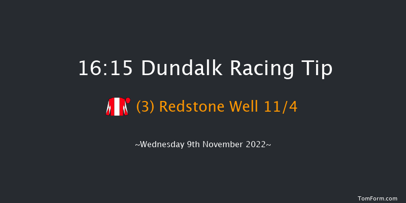 Dundalk 16:15 Handicap 8f Fri 4th Nov 2022