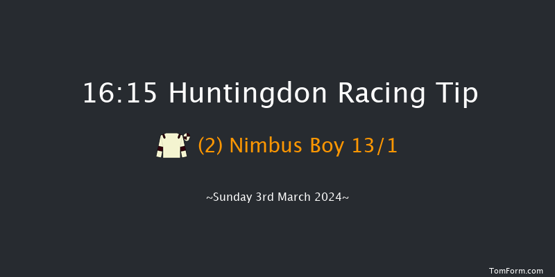 Huntingdon  16:15 Handicap Hurdle (Class 5)
25f Thu 8th Feb 2024