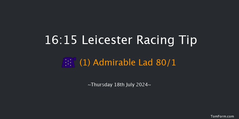 Leicester  16:15 Stakes (Class 6) 6f Sat 6th Jul 2024