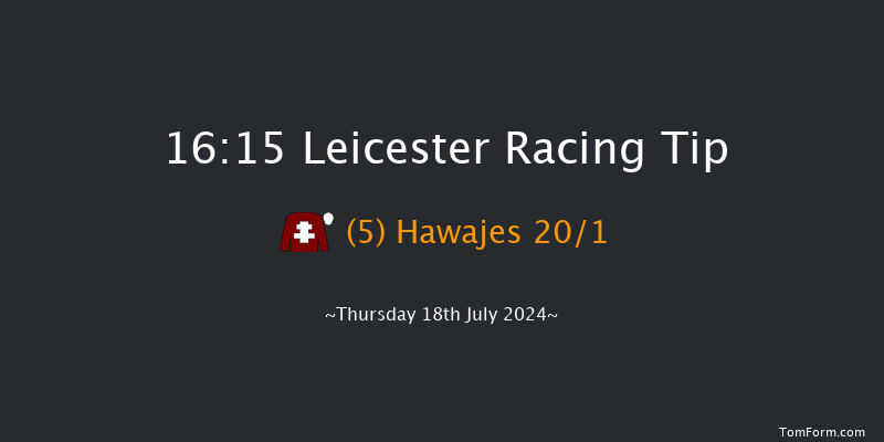 Leicester  16:15 Stakes (Class 6) 6f Sat 6th Jul 2024