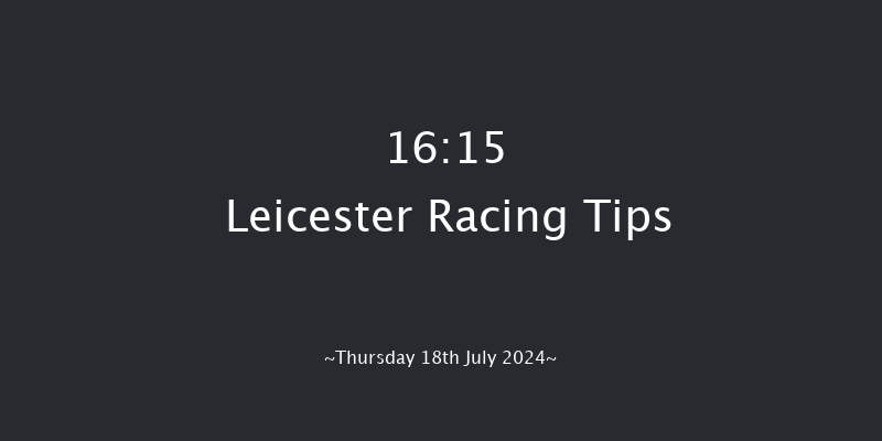 Leicester  16:15 Stakes (Class 6) 6f Sat 6th Jul 2024