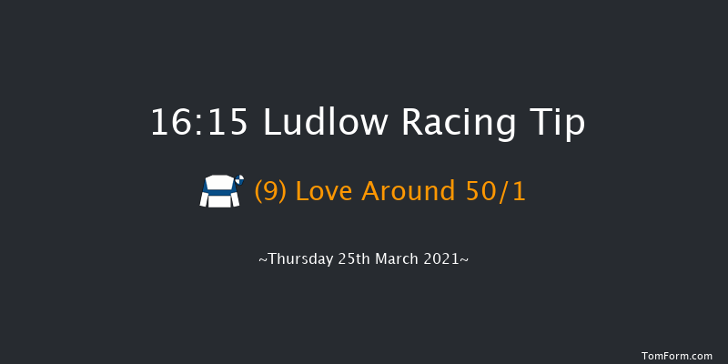 Ludlow Race Club Open Hunters' Chase (For The Ludlow Gold Cup) Ludlow 16:15 Hunter Chase (Class 5) 20f Thu 4th Mar 2021