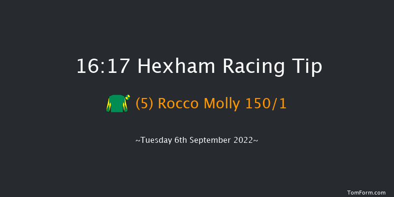 Hexham 16:17 Maiden Hurdle (Class 4) 20f Sun 19th Jun 2022