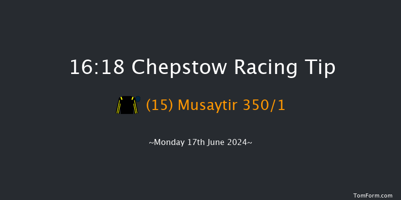 Chepstow  16:18 Handicap (Class 6) 6f Sat 8th Jun 2024