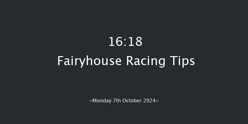 Fairyhouse  16:18 Handicap Hurdle 24f Mon 23rd Sep 2024