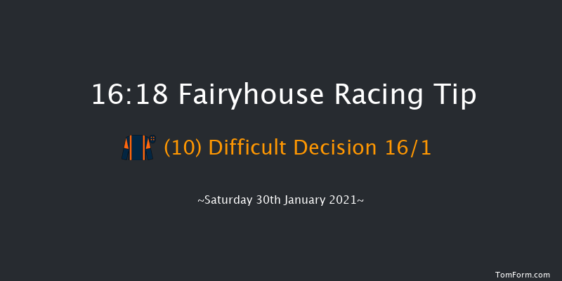 Adare Manor Opportunity Handicap Hurdle (80-116) Fairyhouse 16:18 Handicap Hurdle 24f Sat 16th Jan 2021