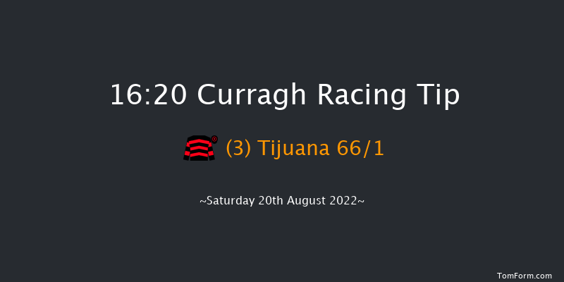 Curragh 16:20 Maiden 6f Sat 13th Aug 2022