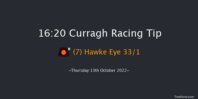 Curragh 16:20 Maiden 8f Sat 8th Oct 2022