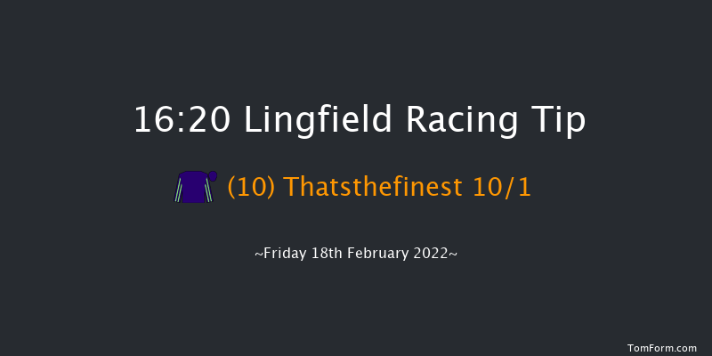 Lingfield 16:20 Handicap (Class 6) 6f Tue 15th Feb 2022