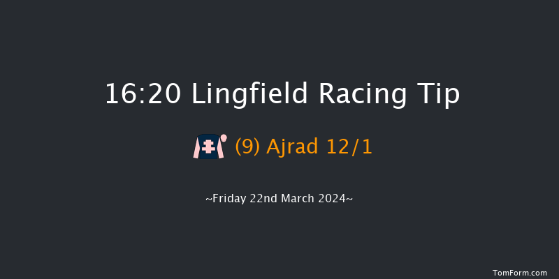 Lingfield  16:20 Handicap (Class 6) 7f Thu 7th Mar 2024