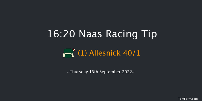 Naas 16:20 Handicap 8f Sun 21st Aug 2022