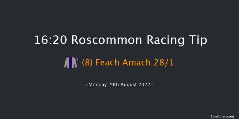 Roscommon 16:20 Stakes 7f Mon 15th Aug 2022