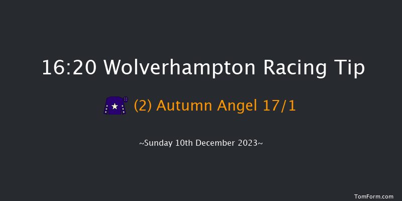 Wolverhampton 16:20 Handicap (Class 6) 6f Sat 9th Dec 2023