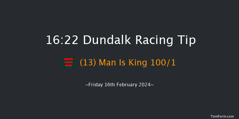 Dundalk  16:22 Claimer 8f Wed 14th Feb 2024