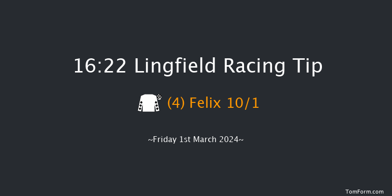 Lingfield  16:22 Handicap
(Class 2) 10f Fri 23rd Feb 2024