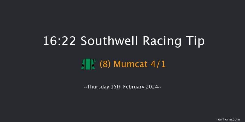 Southwell  16:22 Handicap (Class 6) 6f Mon 5th Feb 2024