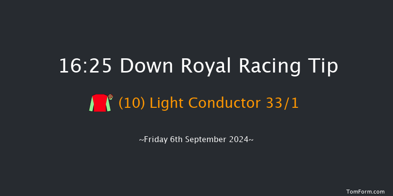 Down Royal  16:25 Maiden 7f Fri 30th Aug 2024