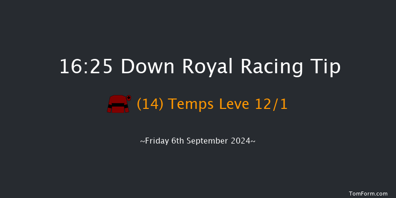 Down Royal  16:25 Maiden 7f Fri 30th Aug 2024