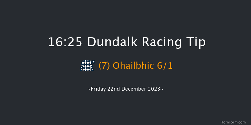 Dundalk 16:25 Maiden 6f Wed 20th Dec 2023