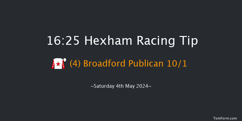 Hexham  16:25 Selling Hurdle (Class 4) 16f Mon 22nd Apr 2024