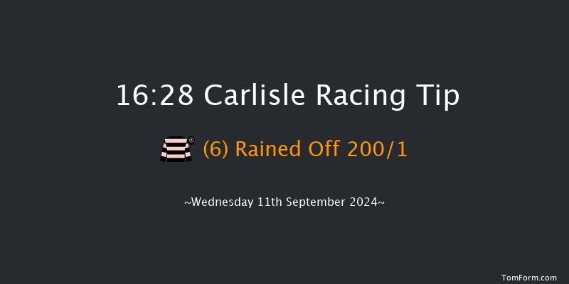 Carlisle  16:28 Maiden (Class 5) 11f Thu 29th Aug 2024