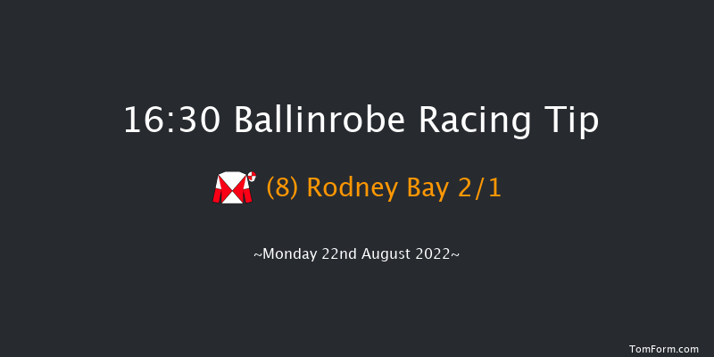 Ballinrobe 16:30 Maiden Hurdle 18f Mon 8th Aug 2022