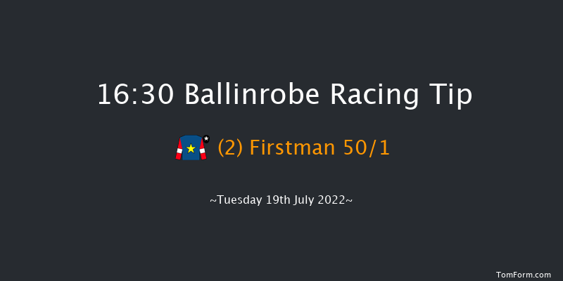 Ballinrobe 16:30 Maiden Hurdle 17f Mon 18th Jul 2022