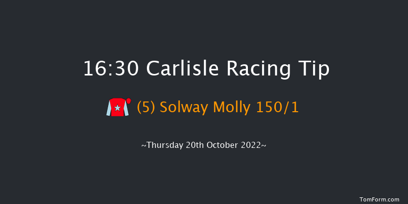 Carlisle 16:30 Handicap Hurdle (Class 5) 20f Thu 13th Oct 2022