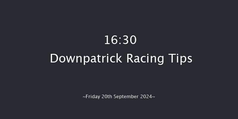 Downpatrick  16:30 Maiden Chase 18f Mon 26th Aug 2024