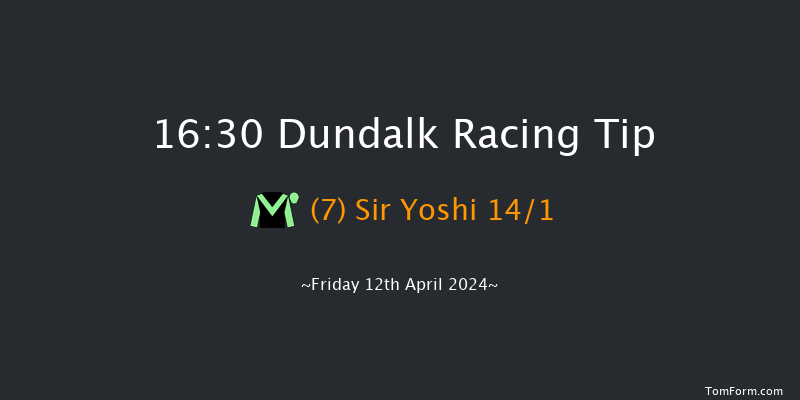 Dundalk  16:30 Maiden 5f Fri 5th Apr 2024