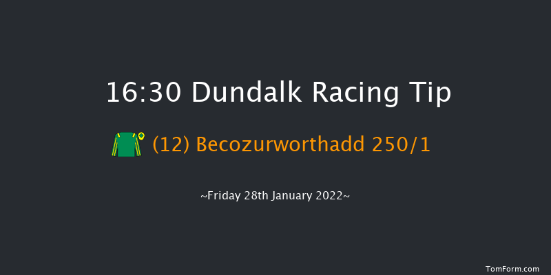 Dundalk 16:30 Claimer 11f Fri 21st Jan 2022