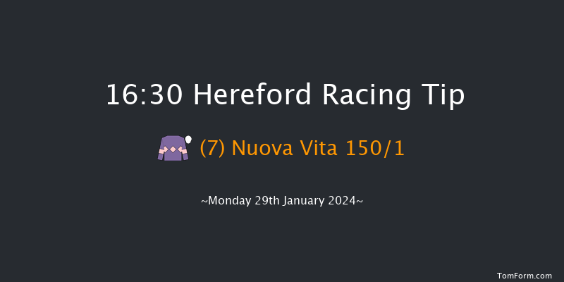 Hereford  16:30 Hunter Chase (Class 5) 21f Thu 4th Jan 2024