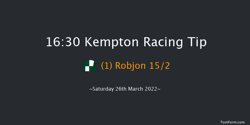 Kempton 16:30 Handicap (Class 3) 7f Sat 19th Mar 2022