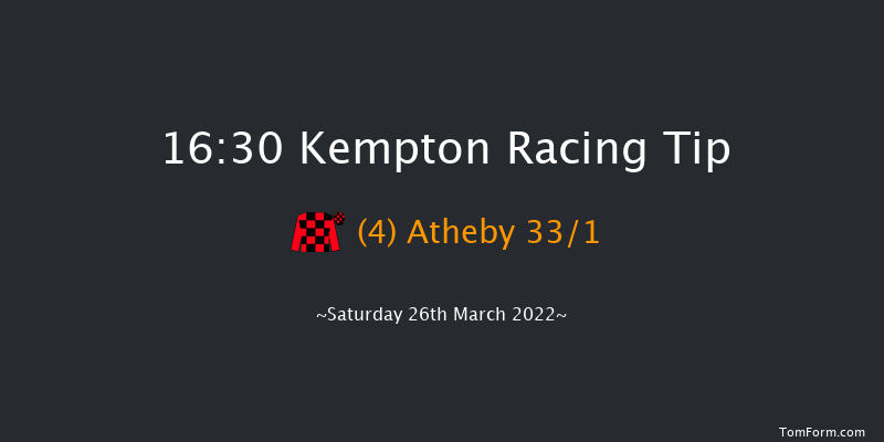 Kempton 16:30 Handicap (Class 3) 7f Sat 19th Mar 2022