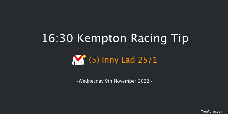 Kempton 16:30 Stakes (Class 6) 8f Mon 7th Nov 2022