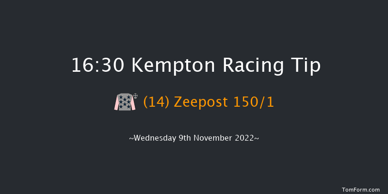 Kempton 16:30 Stakes (Class 6) 8f Mon 7th Nov 2022