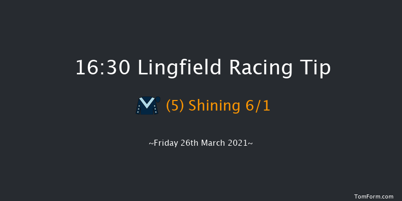 Betway Handicap Lingfield 16:30 Handicap (Class 5) 6f Fri 19th Mar 2021