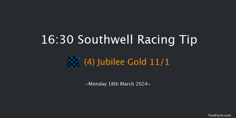 Southwell  16:30 Handicap Hurdle (Class 4)
20f Sat 16th Mar 2024