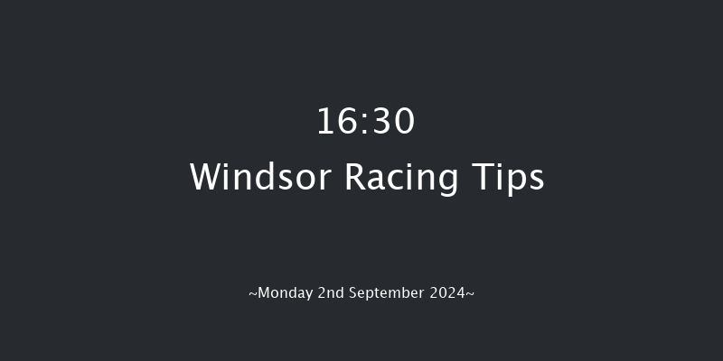 Windsor  16:30 Handicap (Class 6) 11f Sat 24th Aug 2024