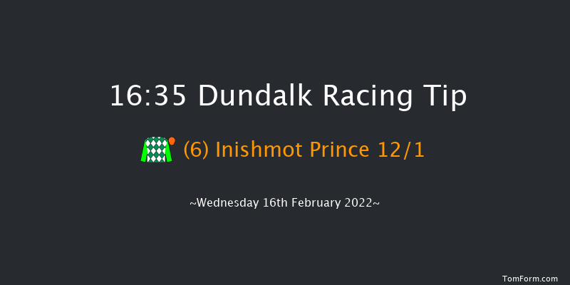 Dundalk 16:35 Handicap 6f Fri 11th Feb 2022