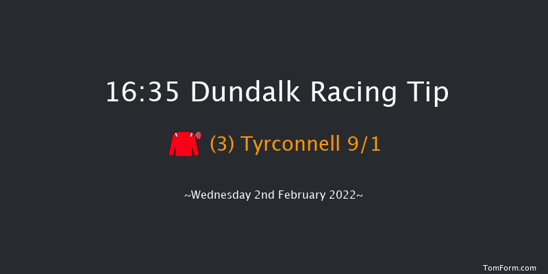 Dundalk 16:35 Handicap 7f Fri 28th Jan 2022