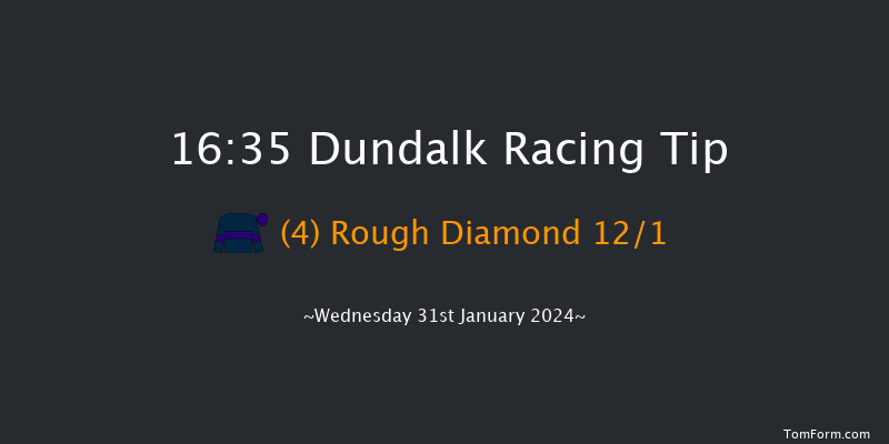 Dundalk  16:35 Handicap 7f Fri 26th Jan 2024