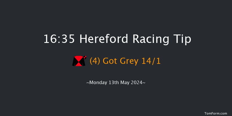 Hereford  16:35 Handicap
Hurdle (Class 4) 16f Tue 7th May 2024