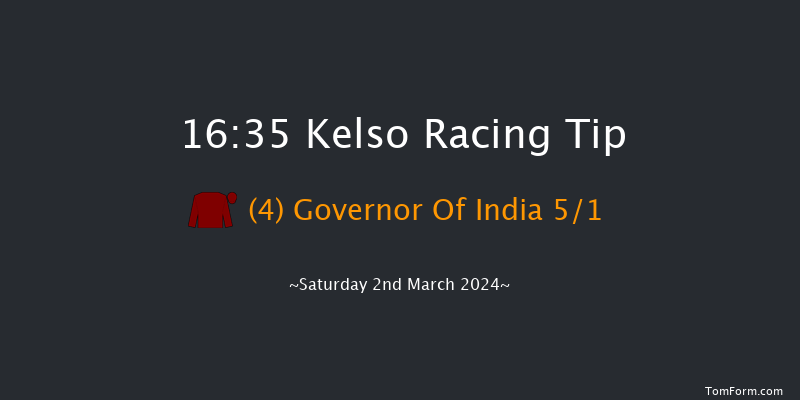 Kelso  16:35 Conditions Hurdle (Class 3)
16f Fri 16th Feb 2024