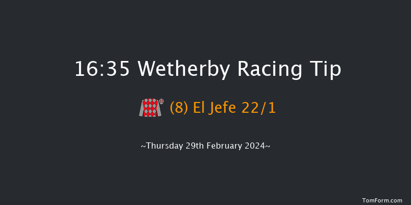 Wetherby  16:35 Handicap Hurdle (Class 3)
20f Sat 3rd Feb 2024