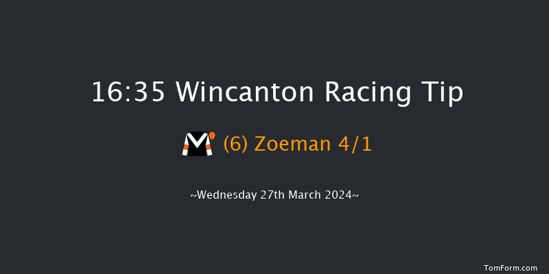 Wincanton  16:35
Maiden Hurdle (Class 4) 15f Thu 7th Mar 2024