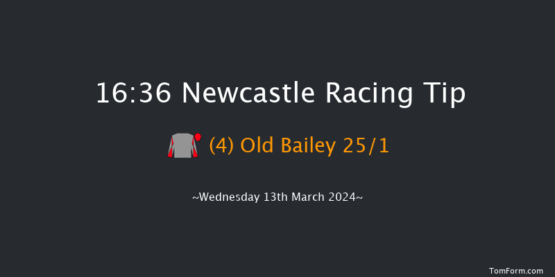 Newcastle  16:36 Maiden (Class 5) 5f Tue 12th Mar 2024