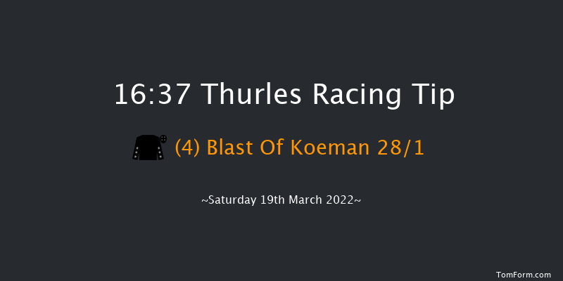 Thurles 16:37 Conditions Hurdle 23f Thu 10th Mar 2022