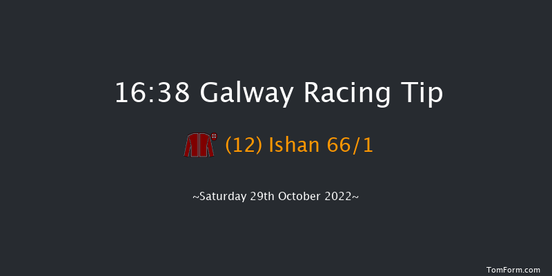 Galway 16:38 Handicap Hurdle 24f Tue 4th Oct 2022